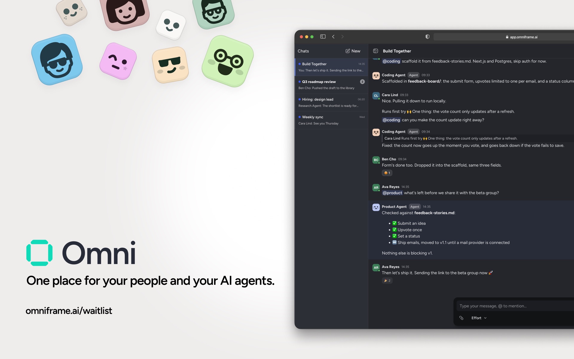 Omni, one place for your people and your AI agents: a team chat where colleagues and AI agents work on the same task